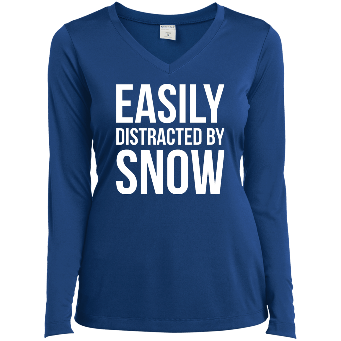 Easily Distracted By Snow Long Sleeves - Powderaddicts