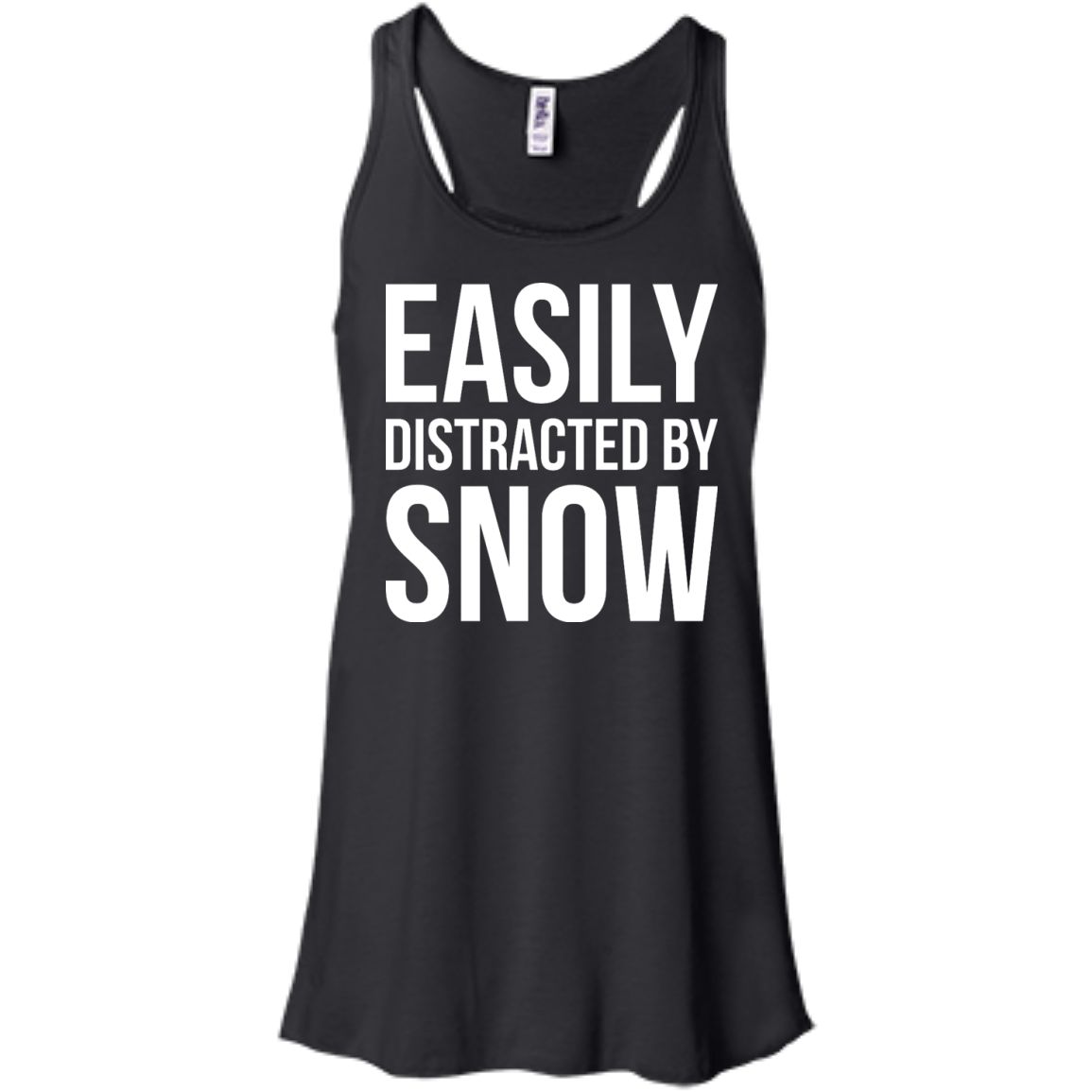 Easily Distracted By Snow Tank Tops - Powderaddicts