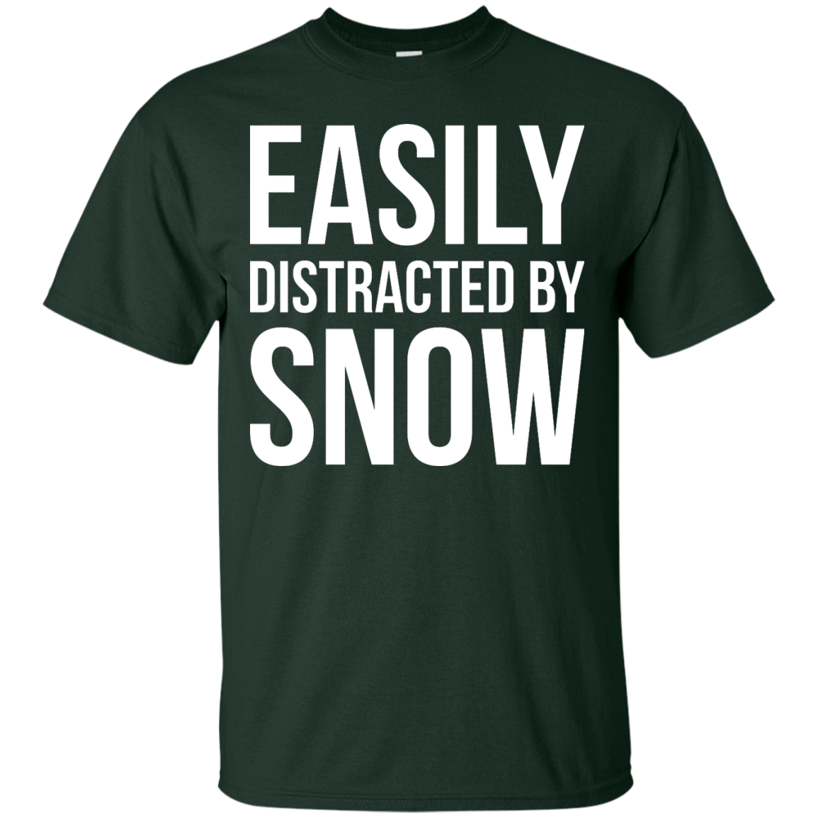 Easily Distracted By Snow Tees - Powderaddicts