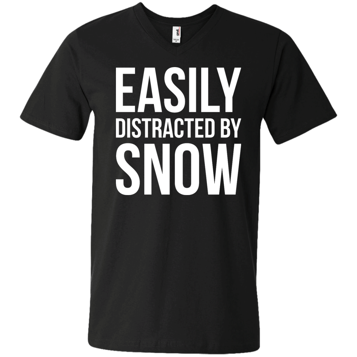 Easily Distracted By Snow Tees - Powderaddicts