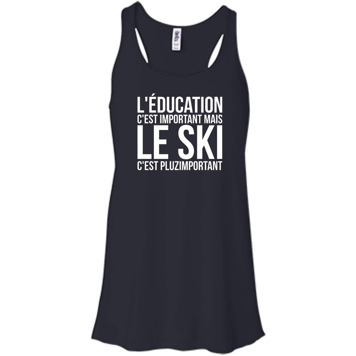 Education Is Important But Skiing Is Importanter - French Tank Tops - Powderaddicts