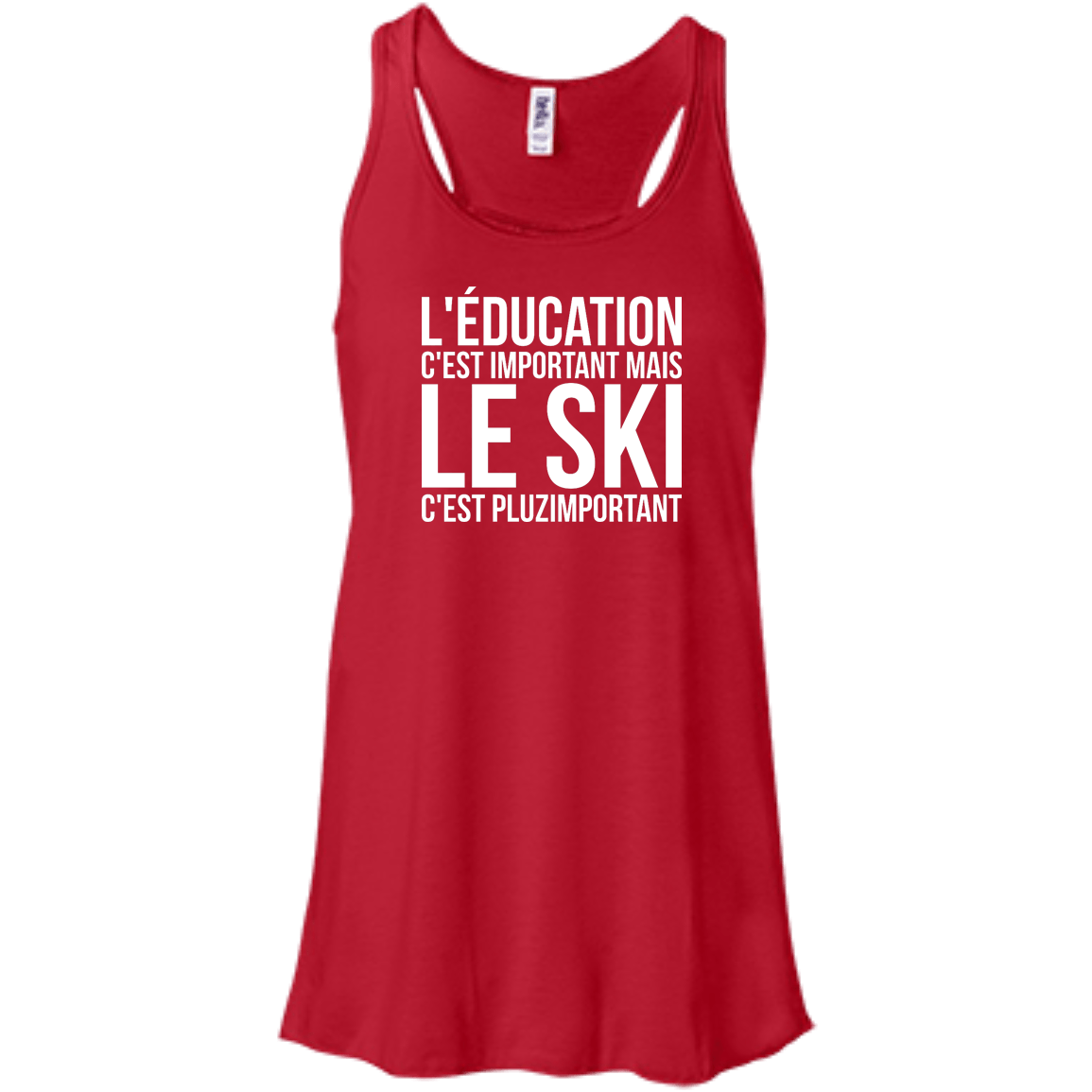 Education Is Important But Skiing Is Importanter - French Tank Tops - Powderaddicts