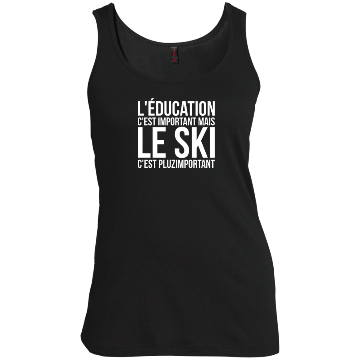 Education Is Important But Skiing Is Importanter - French Tank Tops - Powderaddicts