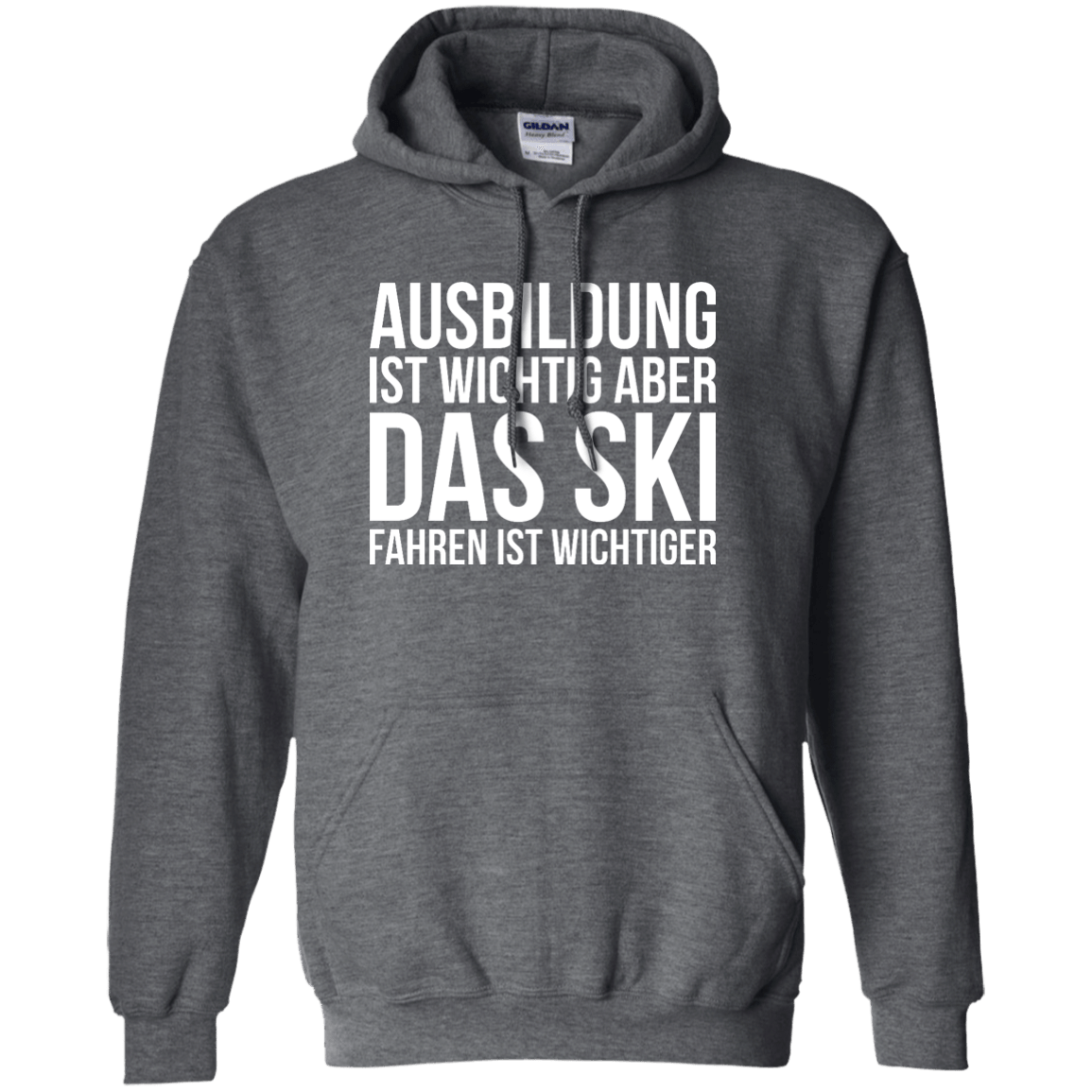 Education Is Important But Skiing Is Importanter - German Hoodies - Powderaddicts