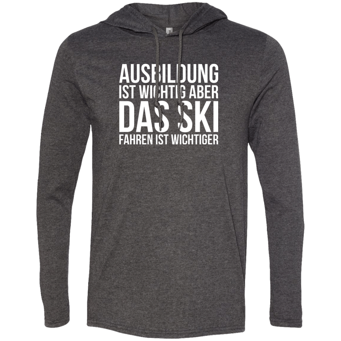 Education Is Important But Skiing Is Importanter - German Hoodies - Powderaddicts