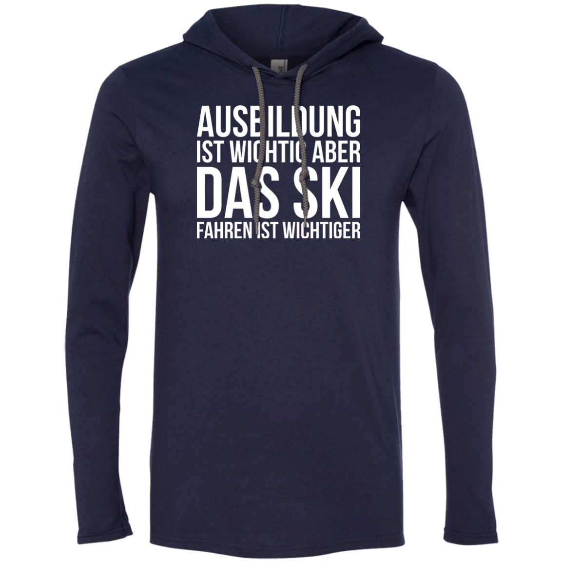 Education Is Important But Skiing Is Importanter - German Hoodies - Powderaddicts