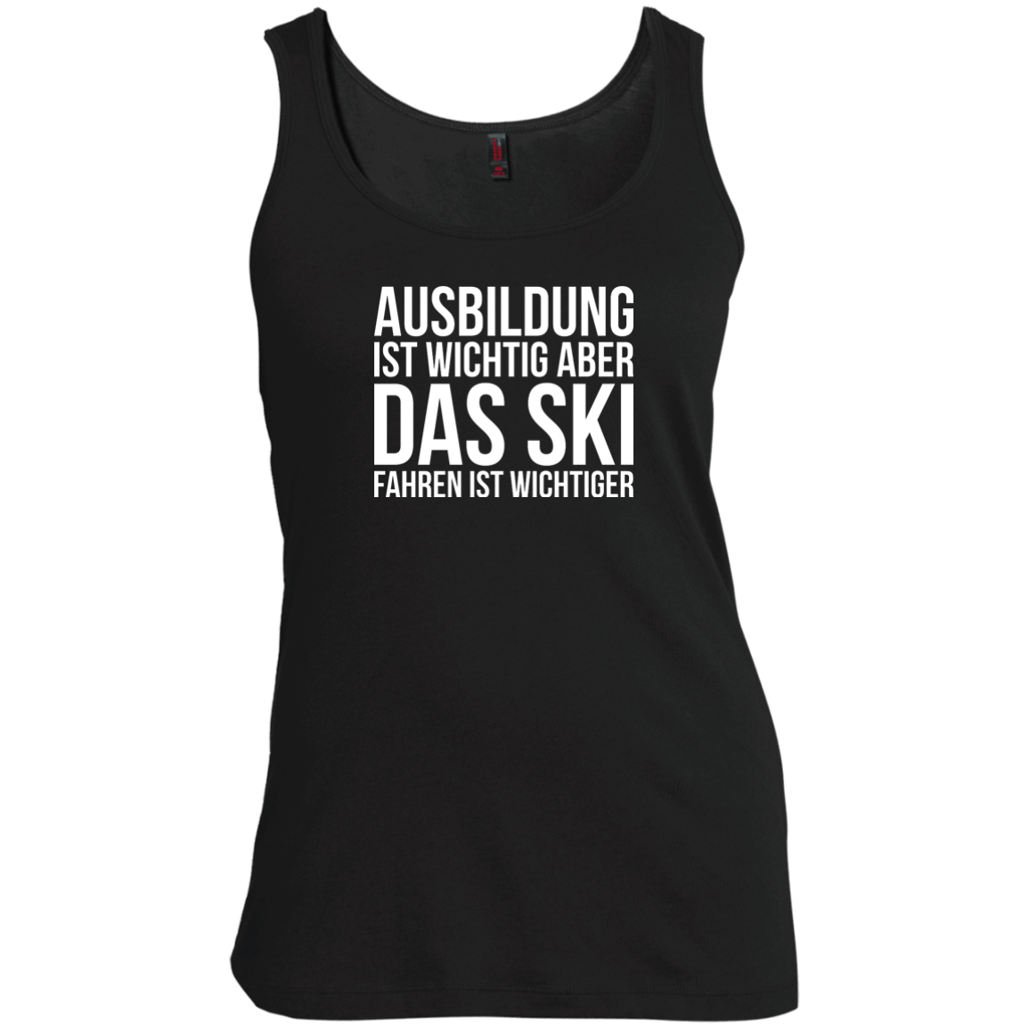 Education Is Important But Skiing Is Importanter - German Tank Tops - Powderaddicts