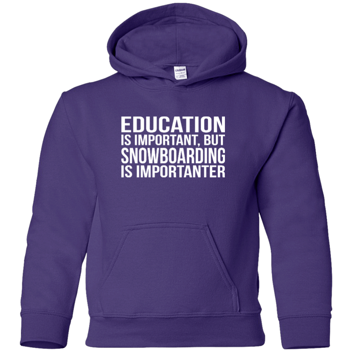 Education Is Important But Snowboarding Is Importanter Youth Hoodies - Powderaddicts