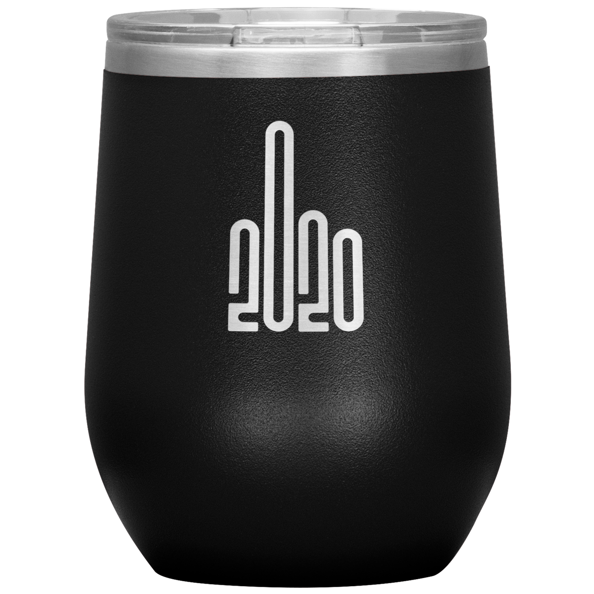 2020 Middle Finger Wine 12oz Tumbler - Powderaddicts