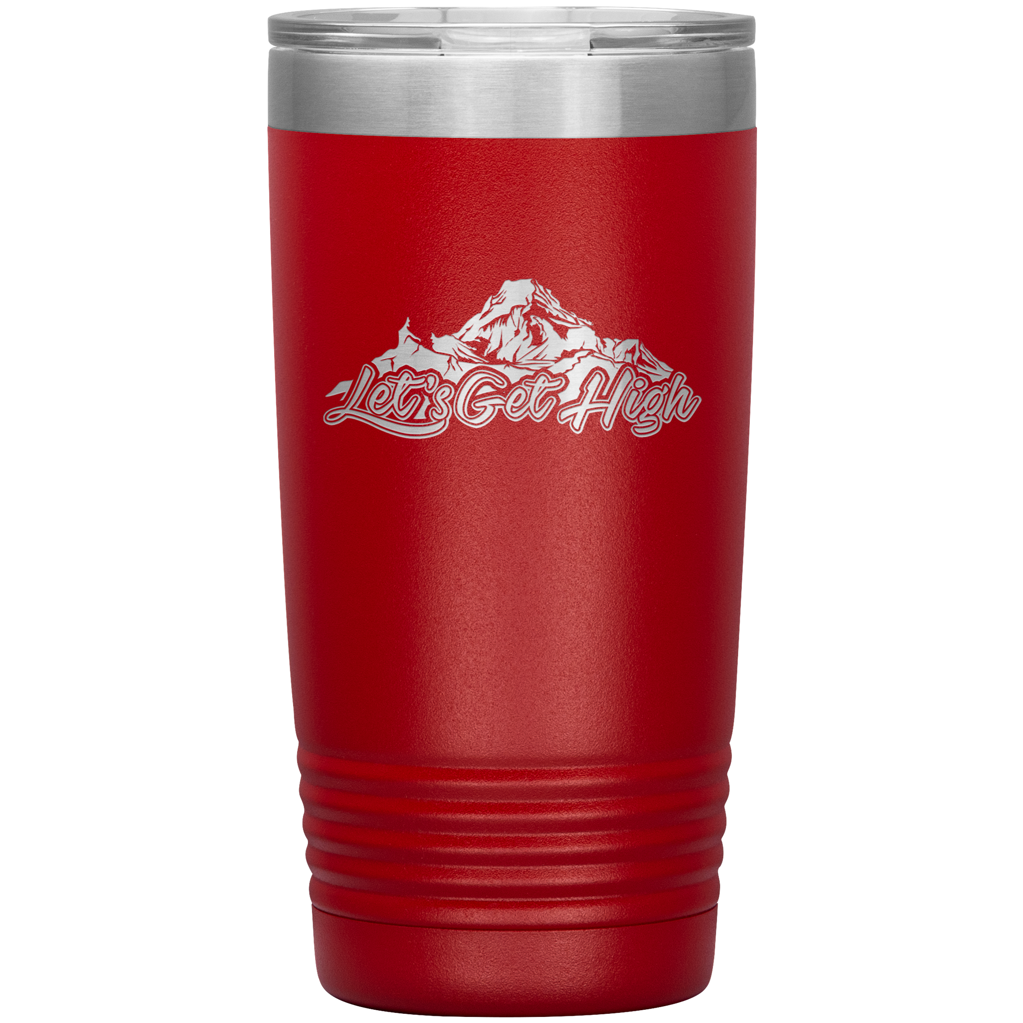 Let's Get High 20oz Tumbler - Powderaddicts