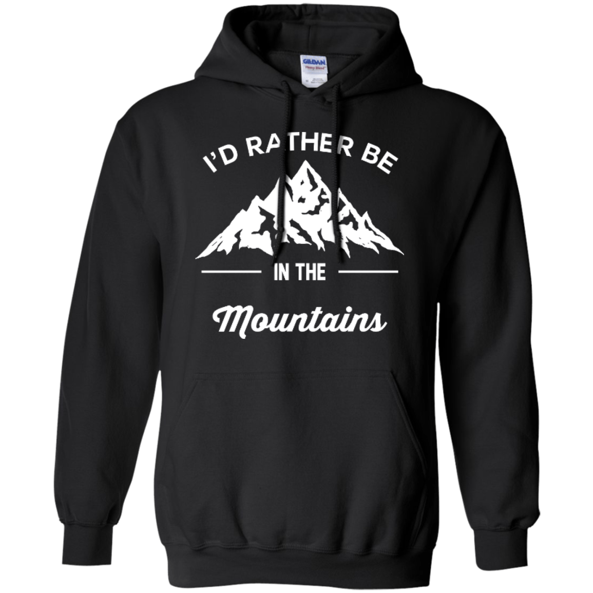 I&#39;d Rather Be In The Mountains Hoodies - Powderaddicts