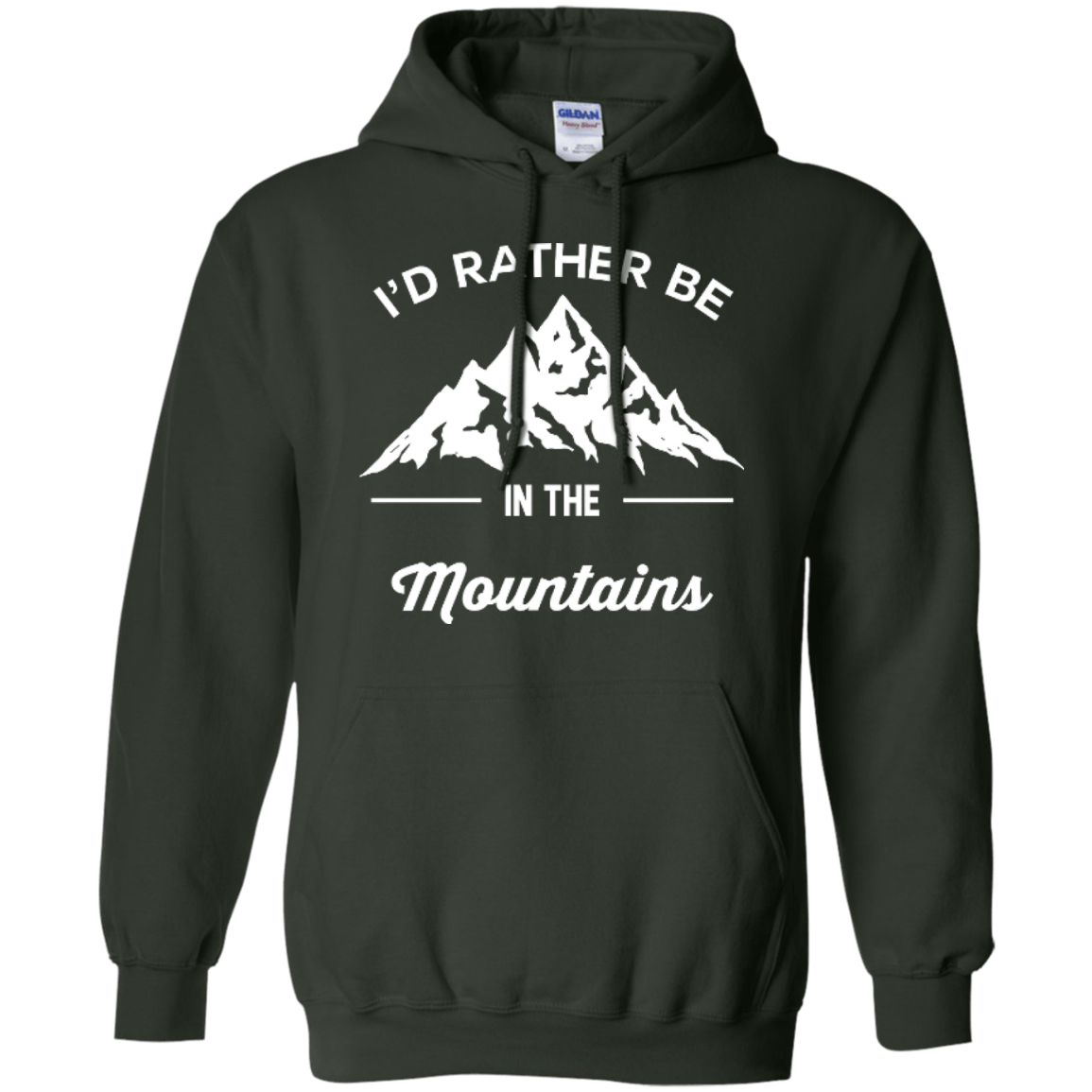 I'd Rather Be In The Mountains Hoodies - Powderaddicts