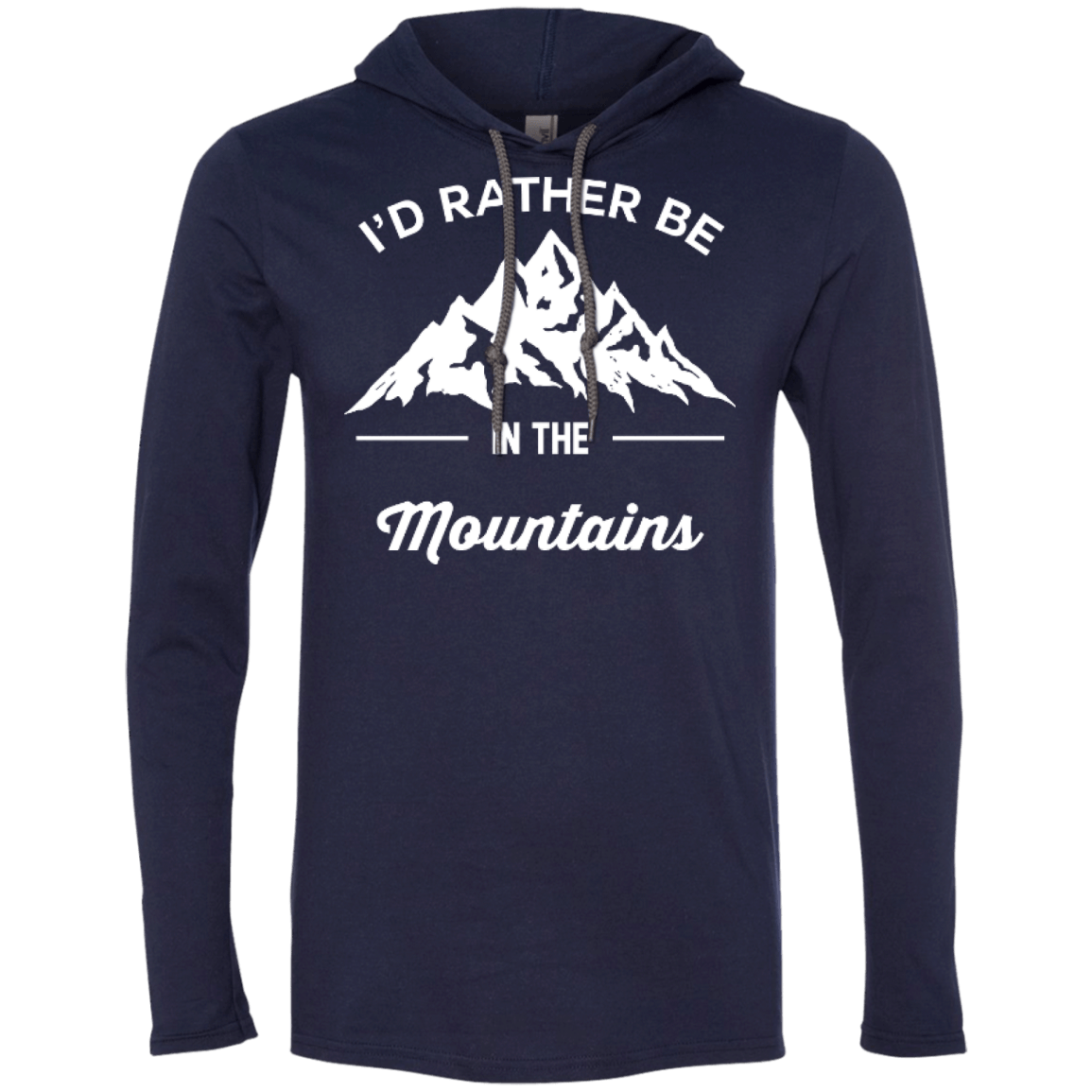 I'd Rather Be In The Mountains Hoodies - Powderaddicts