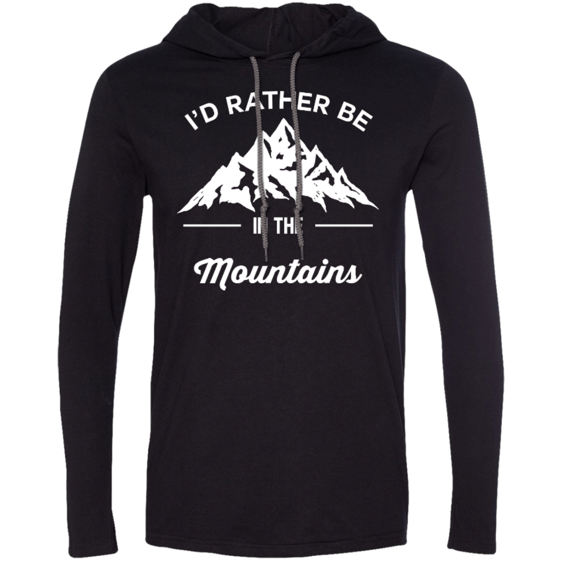 I'd Rather Be In The Mountains Hoodies - Powderaddicts