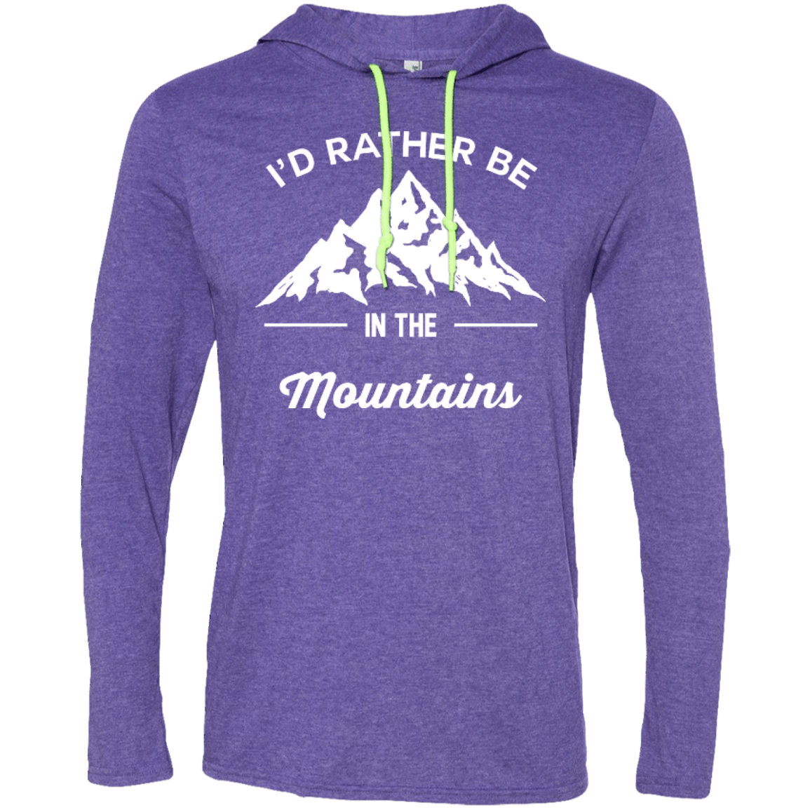 I'd Rather Be In The Mountains Hoodies - Powderaddicts