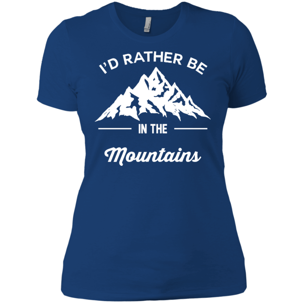 I'd Rather Be In The Mountains Ladies Tees - Powderaddicts