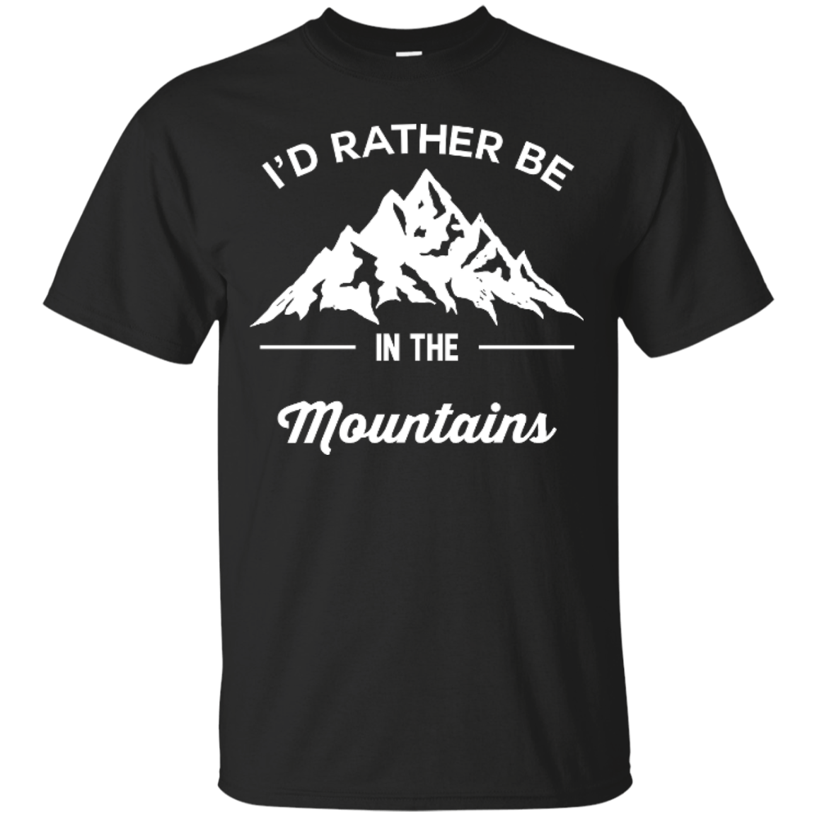 I&#39;d Rather Be In The Mountains Tees - Powderaddicts