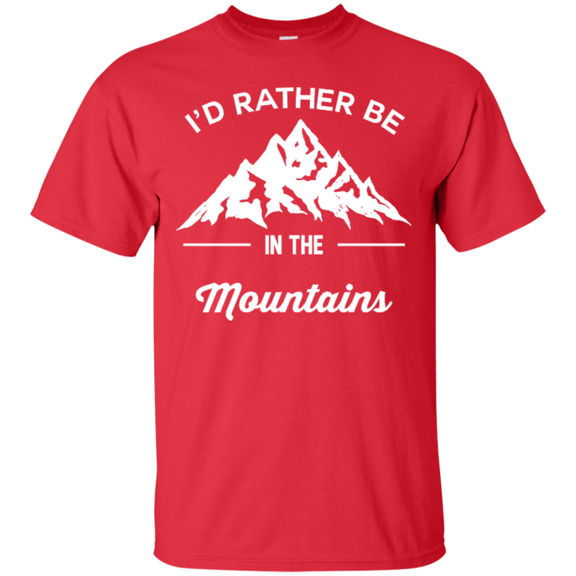 I'd Rather Be In The Mountains Tees - Powderaddicts