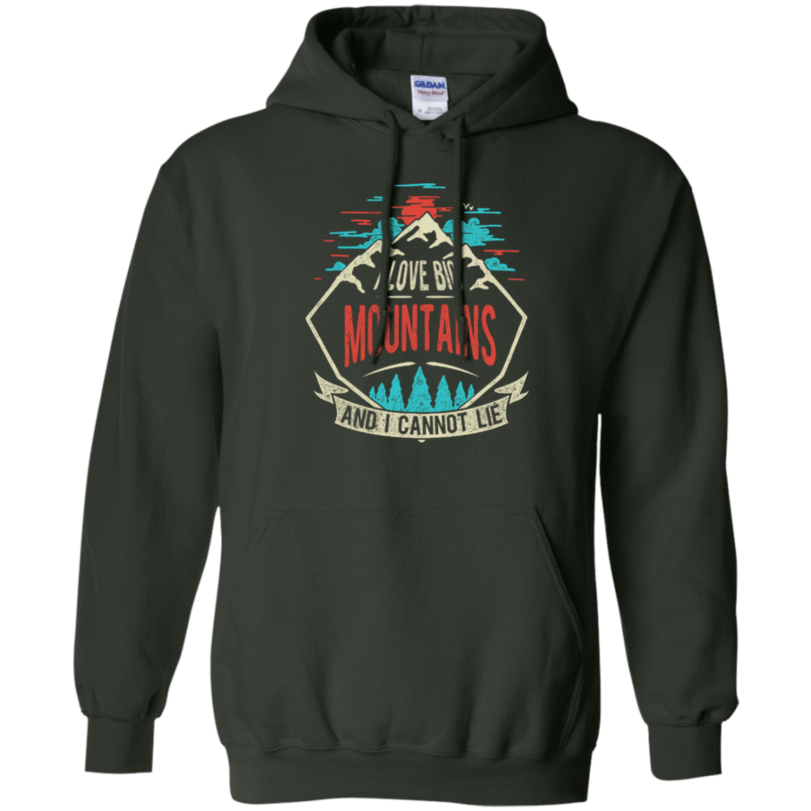 I Love Big Mountains Hoodies - Powderaddicts