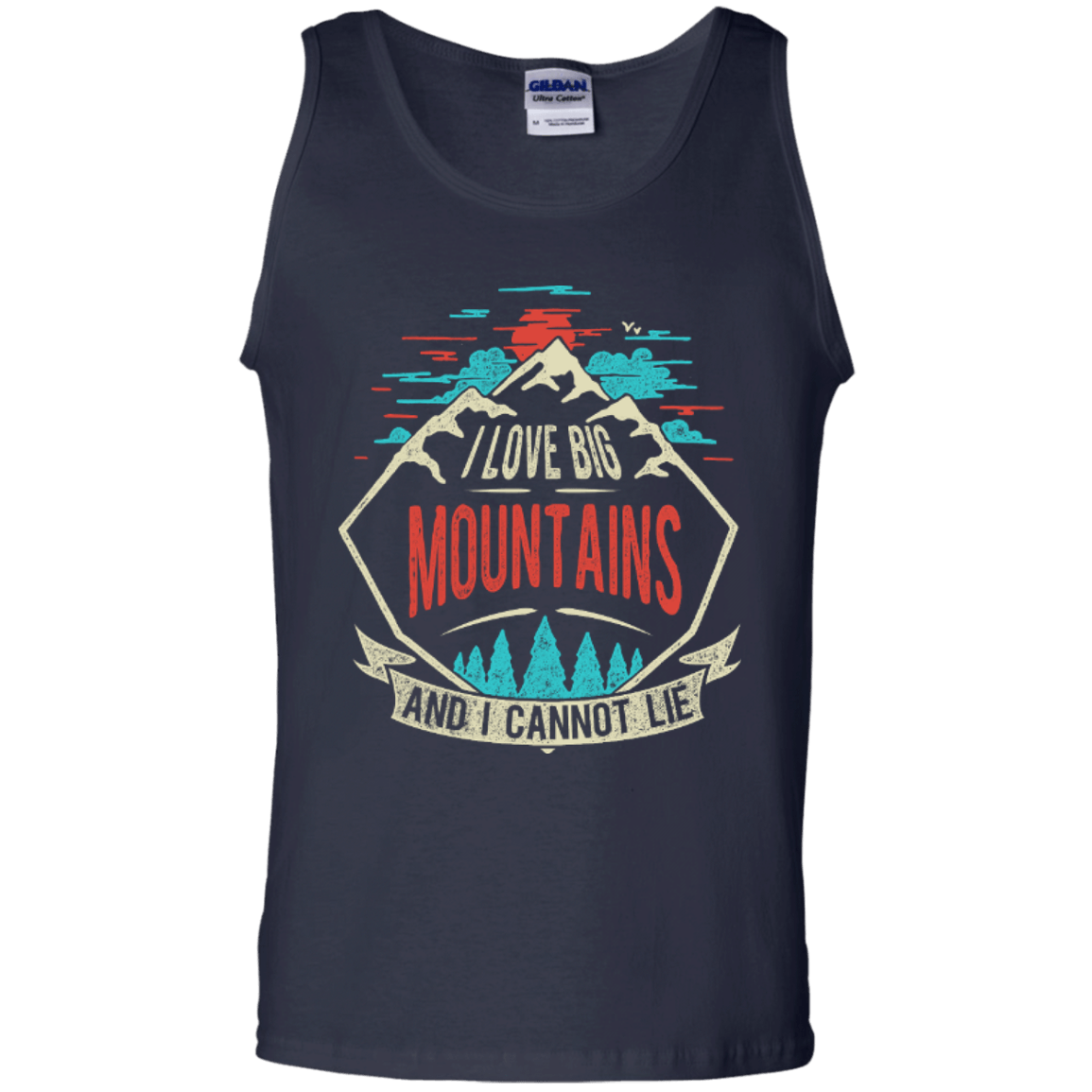 I Love Big Mountains Tank Tops - Powderaddicts