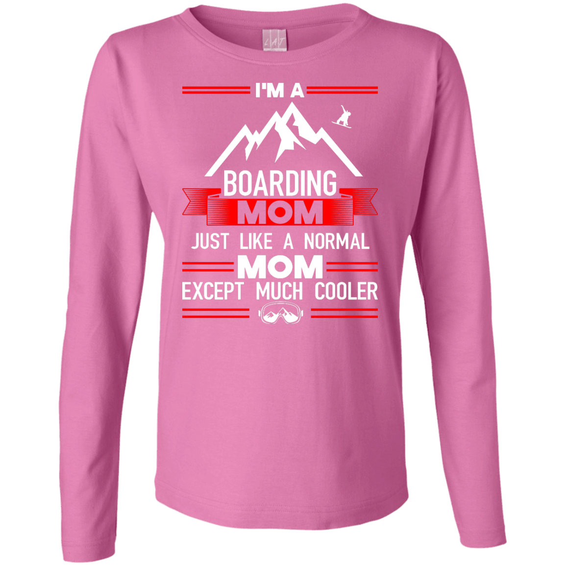 I'm A Boarding Mom Just Like A Normal Mom Except Much Cooler Long Sleeves - Powderaddicts