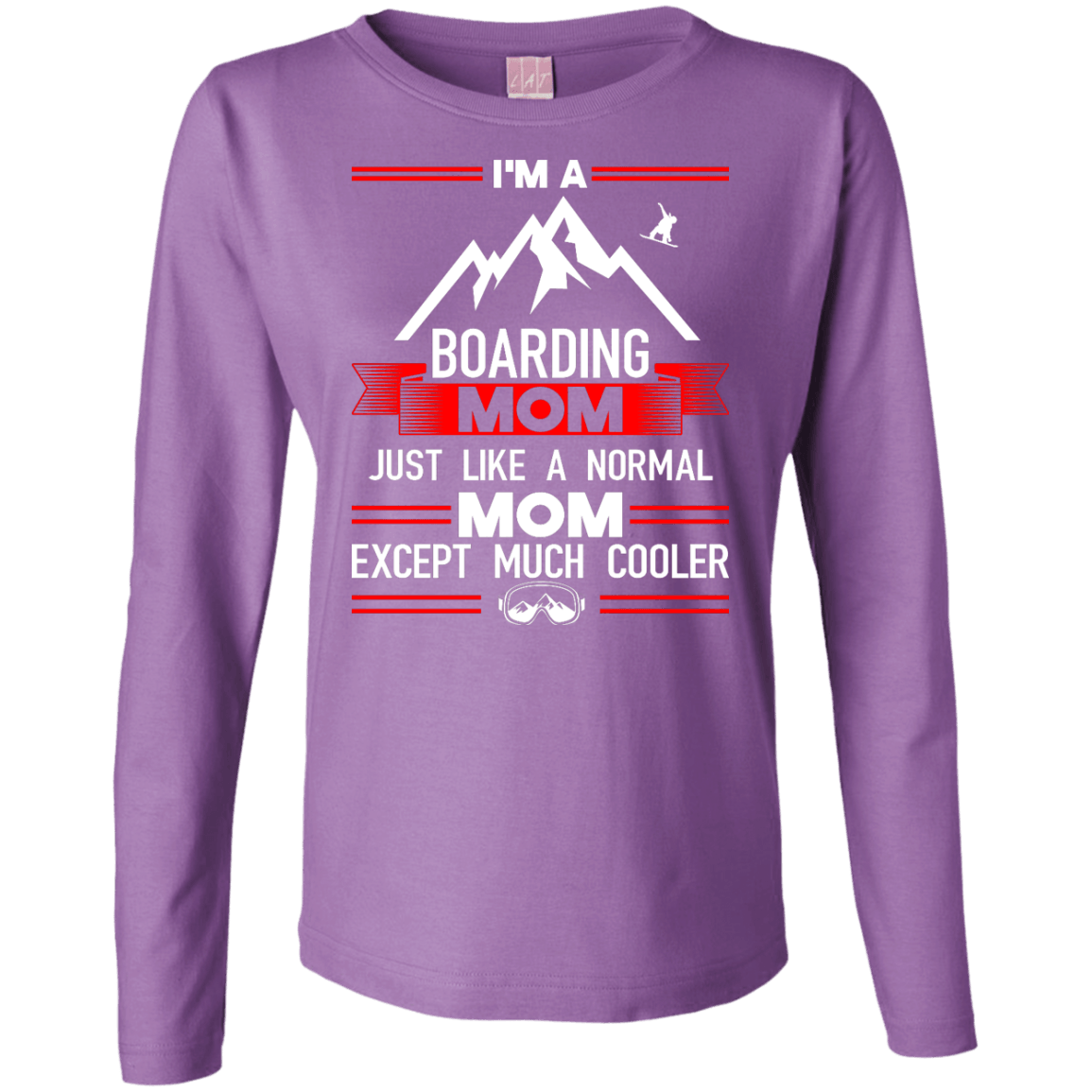 I'm A Boarding Mom Just Like A Normal Mom Except Much Cooler Long Sleeves - Powderaddicts