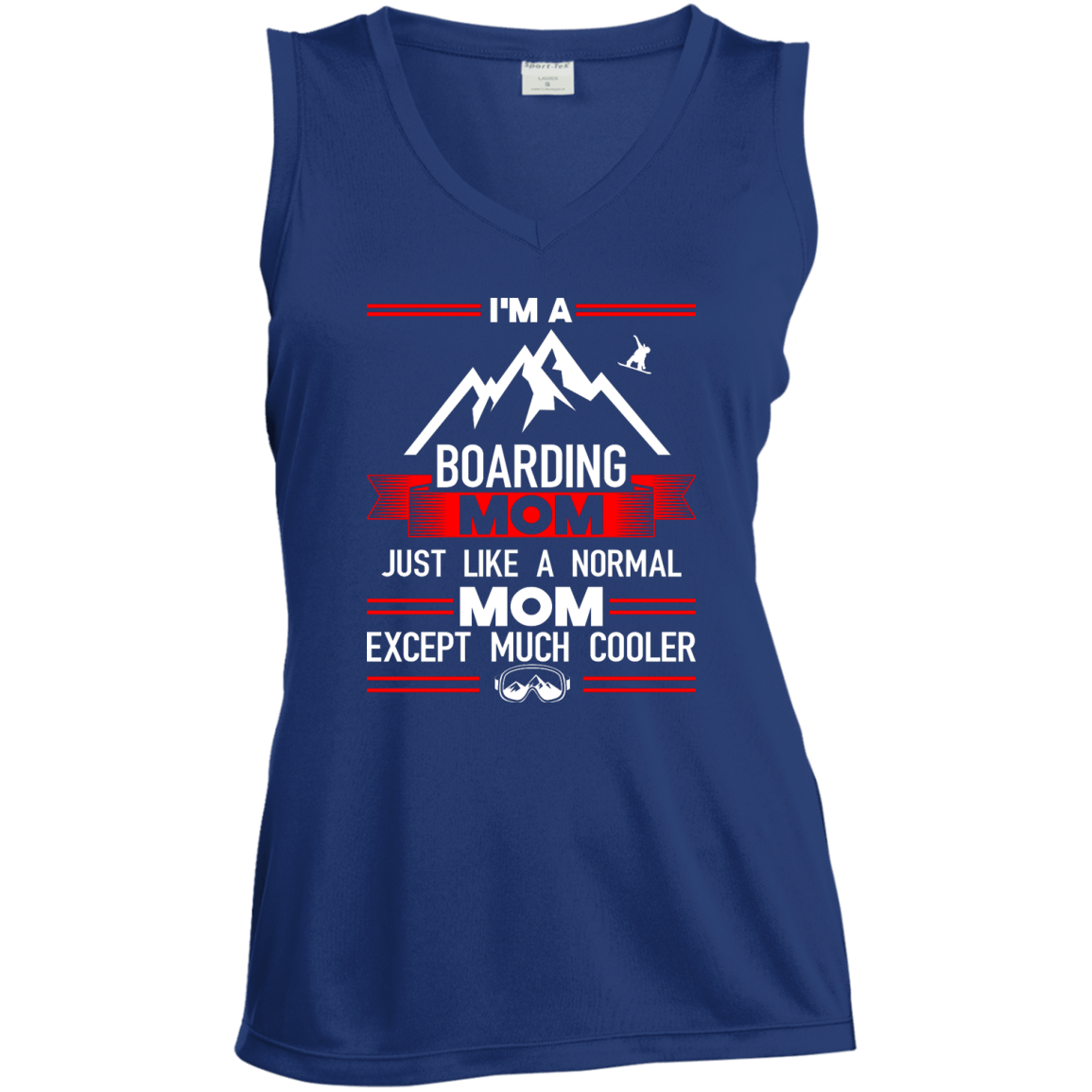 I'm A Boarding Mom Just Like A Normal Mom Except Much Cooler Tank Tops - Powderaddicts