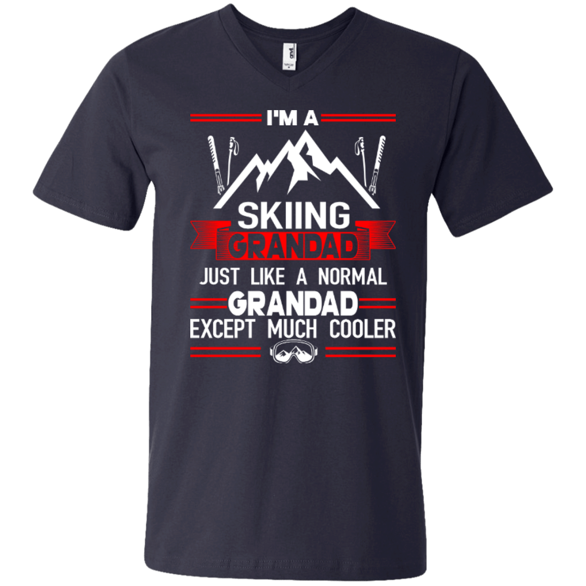 I'm A Skiing Grandad Just Like A Normal Grandad Except Much Cooler Tees - Powderaddicts