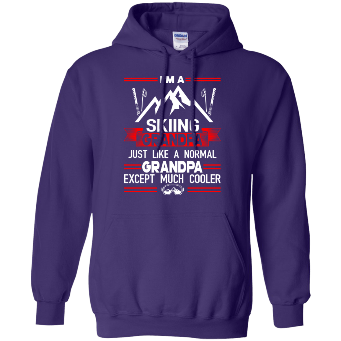 I'm Skiing Grandpa Just Like A Normal Grandpa Except Much Cooler Hoodies - Powderaddicts