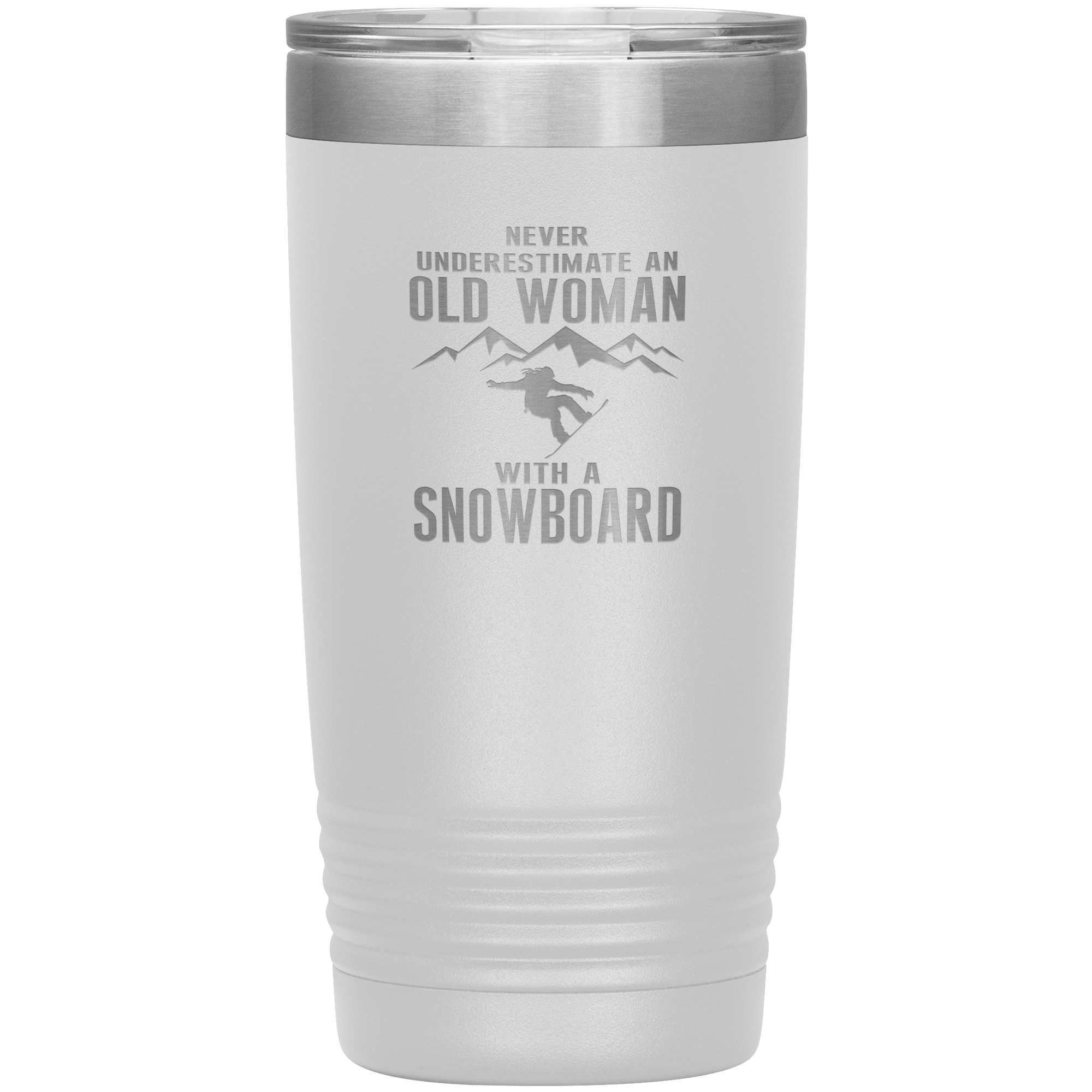 Never Underestimate An Old Woman With A Snowboard 20oz Tumbler - Powderaddicts