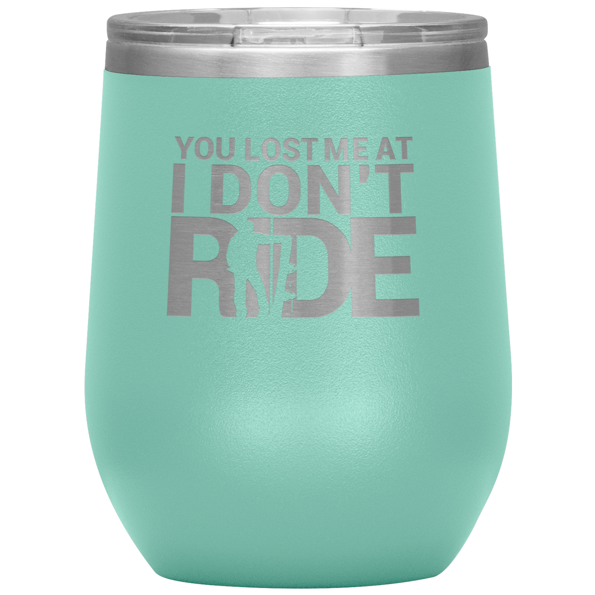 You Lost Me At Ride Embroidery File Wine 12oz Tumbler - Powderaddicts