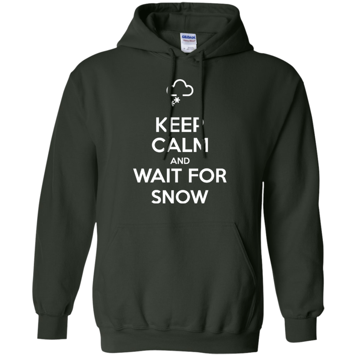 Keep Calm And Wait For Snow Hoodies - Powderaddicts