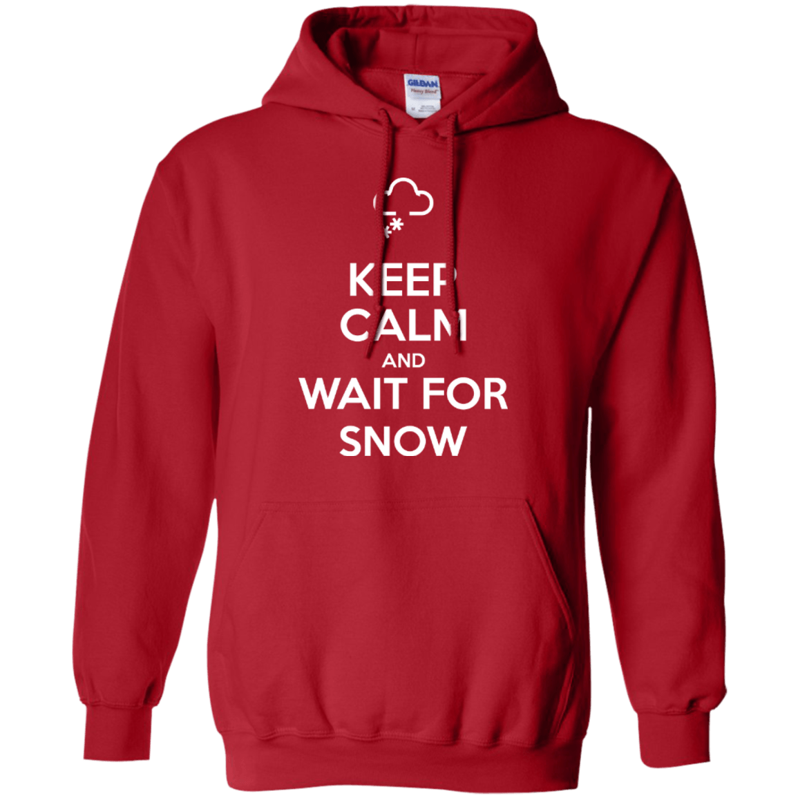 Keep Calm And Wait For Snow Hoodies - Powderaddicts