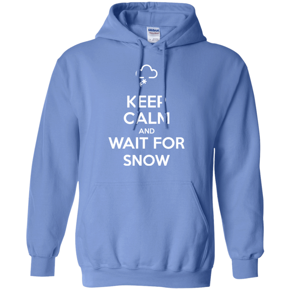 Keep Calm And Wait For Snow Hoodies - Powderaddicts