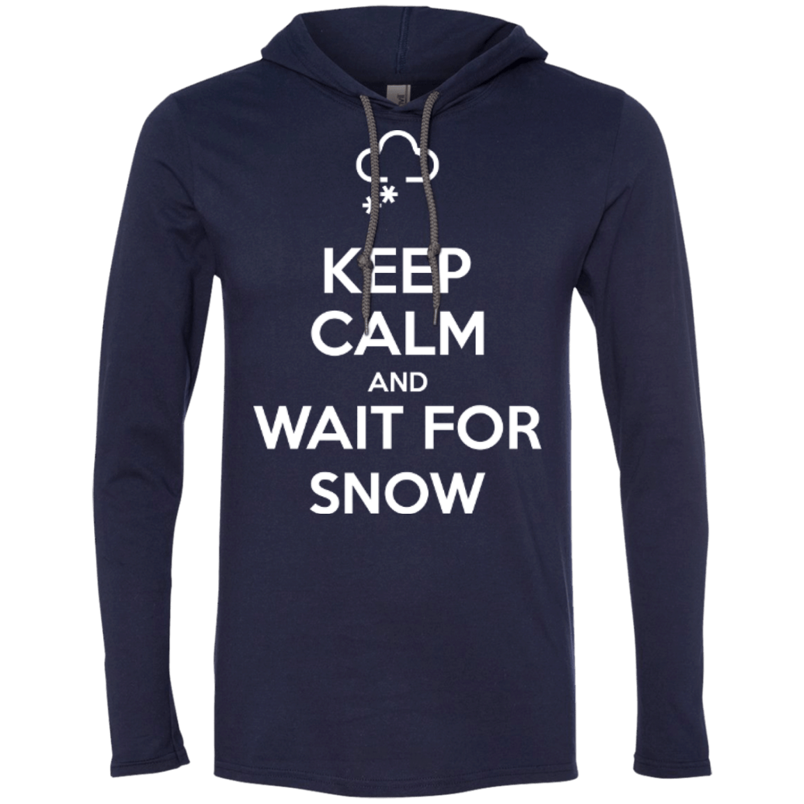 Keep Calm And Wait For Snow Hoodies - Powderaddicts