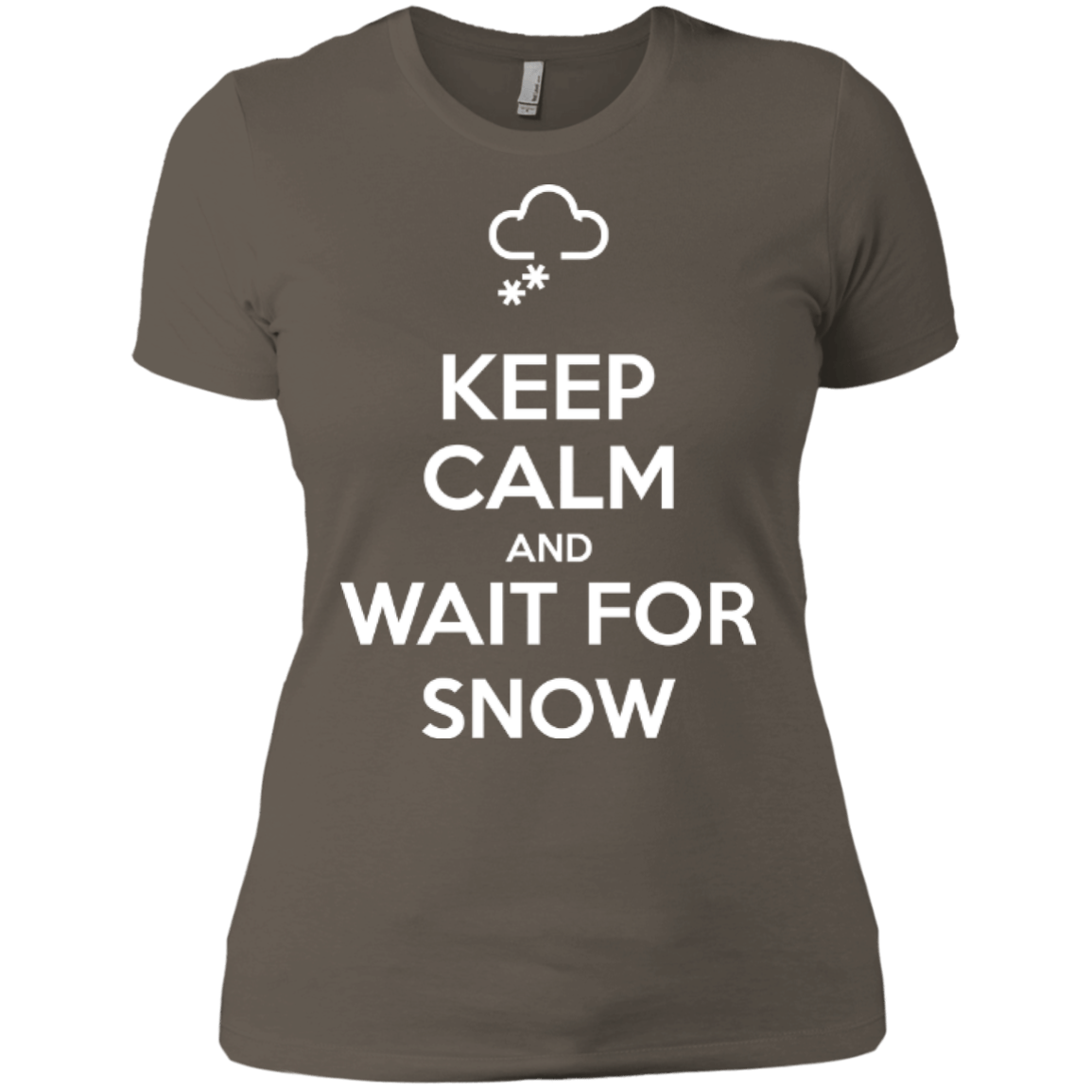 Keep Calm And Wait For Snow Ladies Tees - Powderaddicts