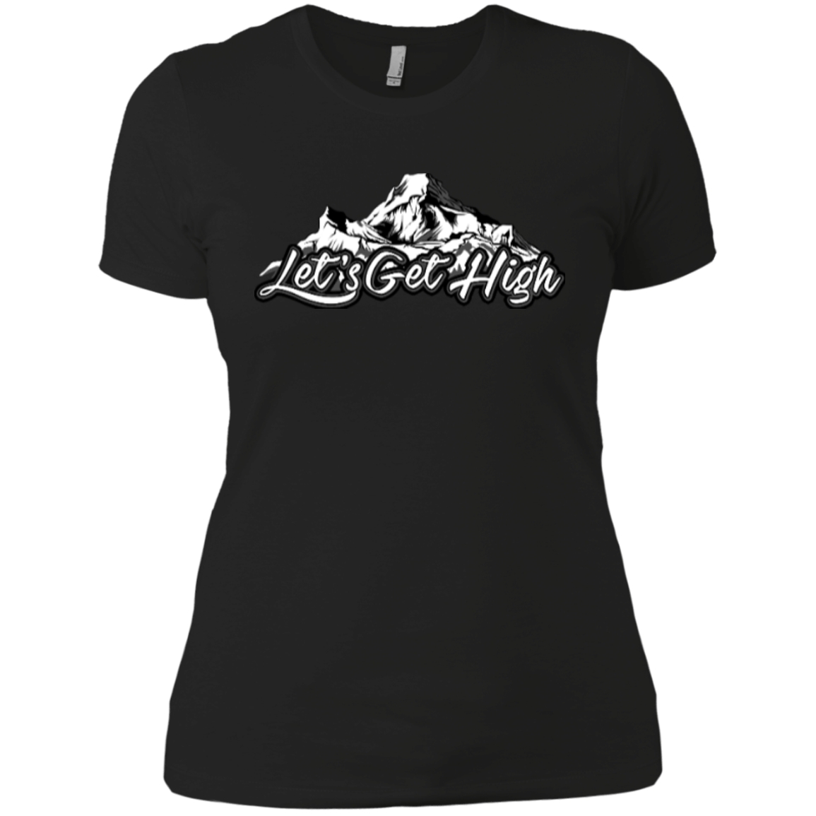 Let&#39;s Get High Ladies Tees - Powderaddicts