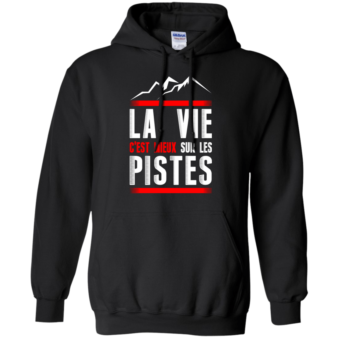 Life Is Better On Slopes - French Hoodies - Powderaddicts