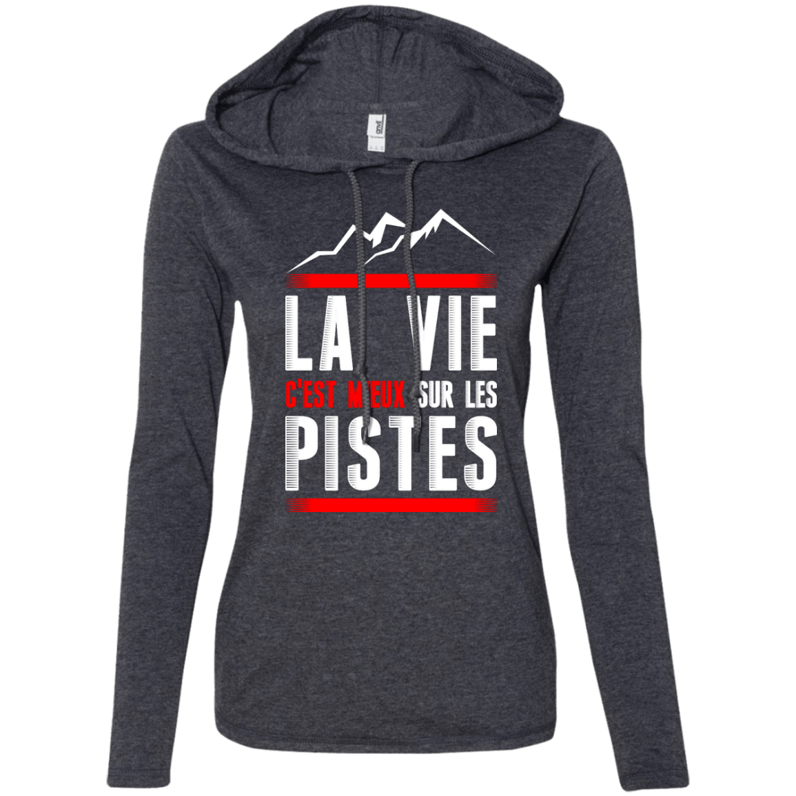 Life Is Better On Slopes - French Hoodies - Powderaddicts