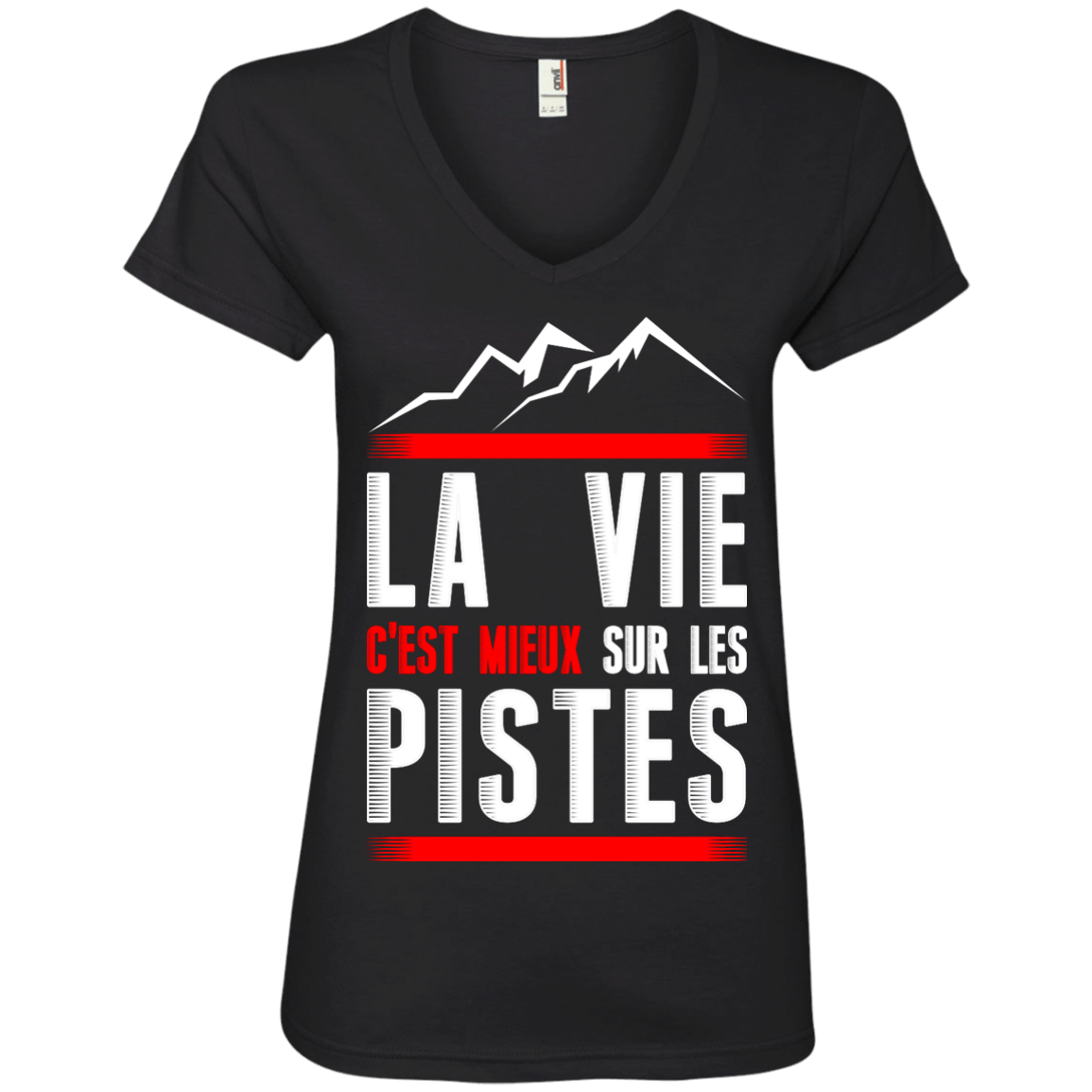 Life Is Better On Slopes - French Ladies Tees - Powderaddicts