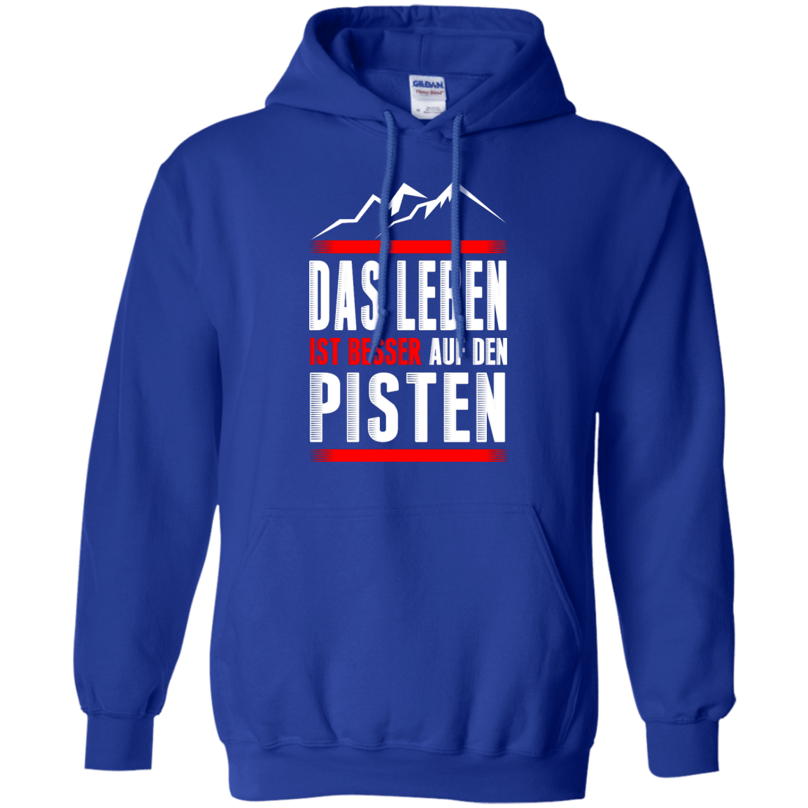 Life Is Better On Slopes - German Hoodies - Powderaddicts