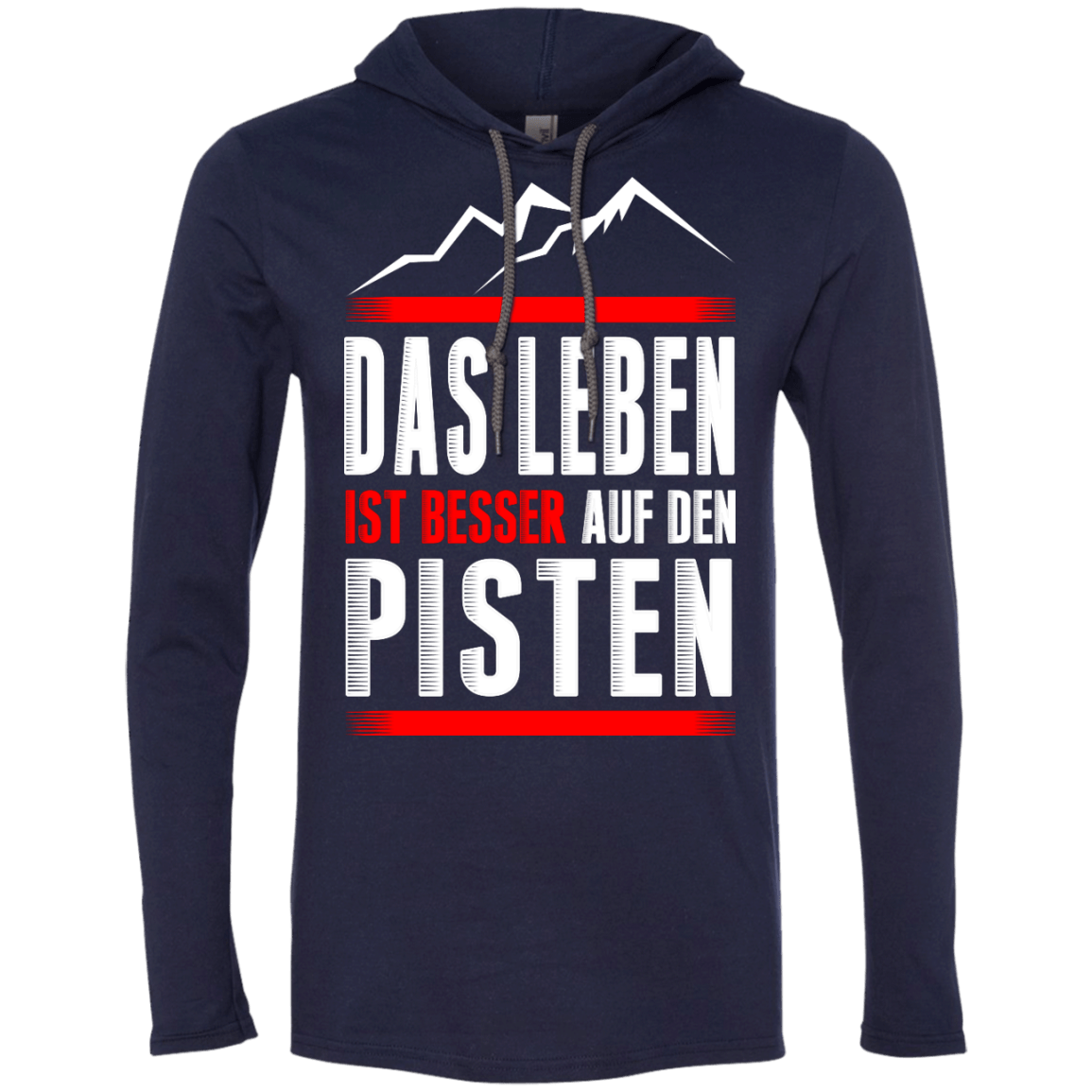 Life Is Better On Slopes - German Hoodies - Powderaddicts