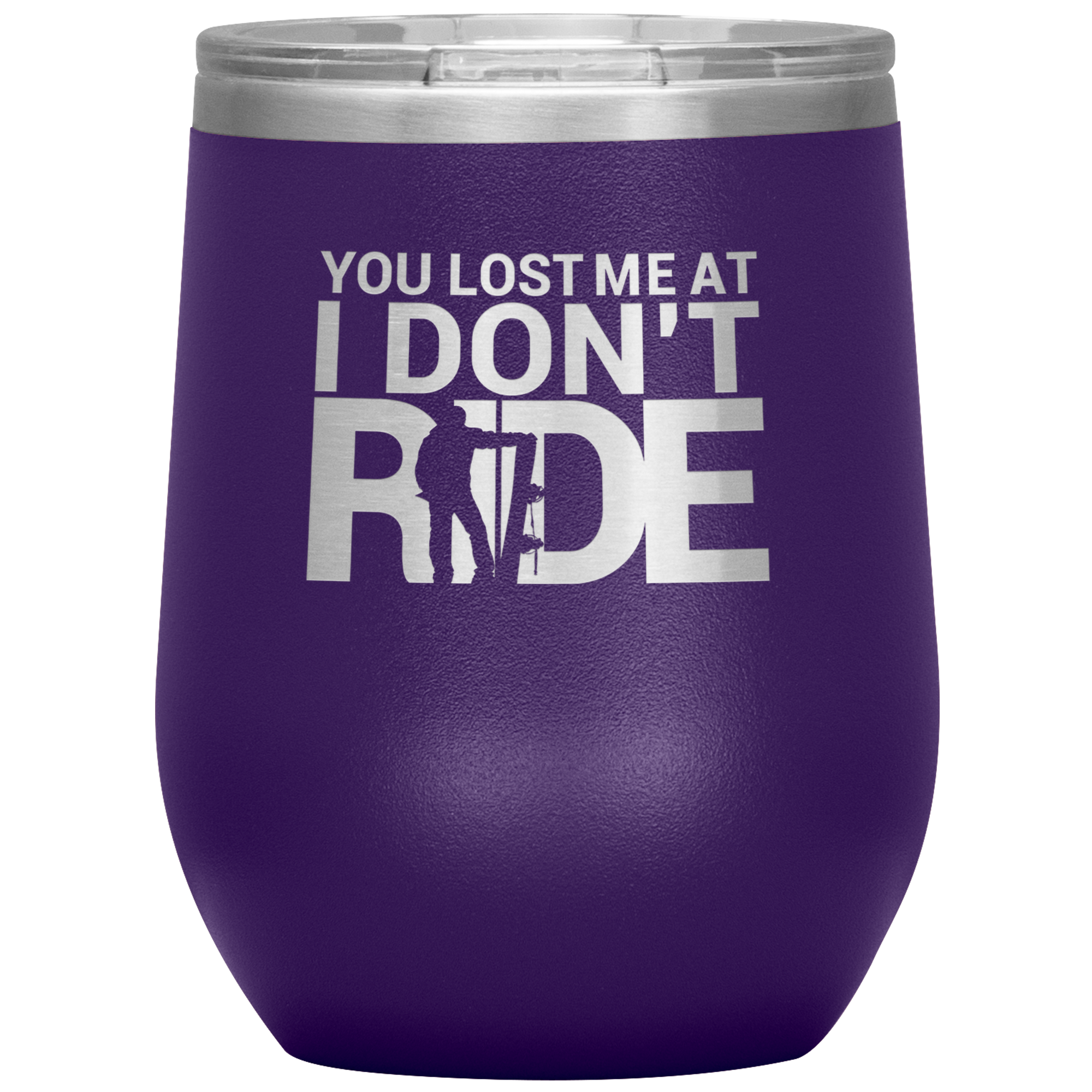 You Lost Me At Ride Embroidery File Wine 12oz Tumbler - Powderaddicts