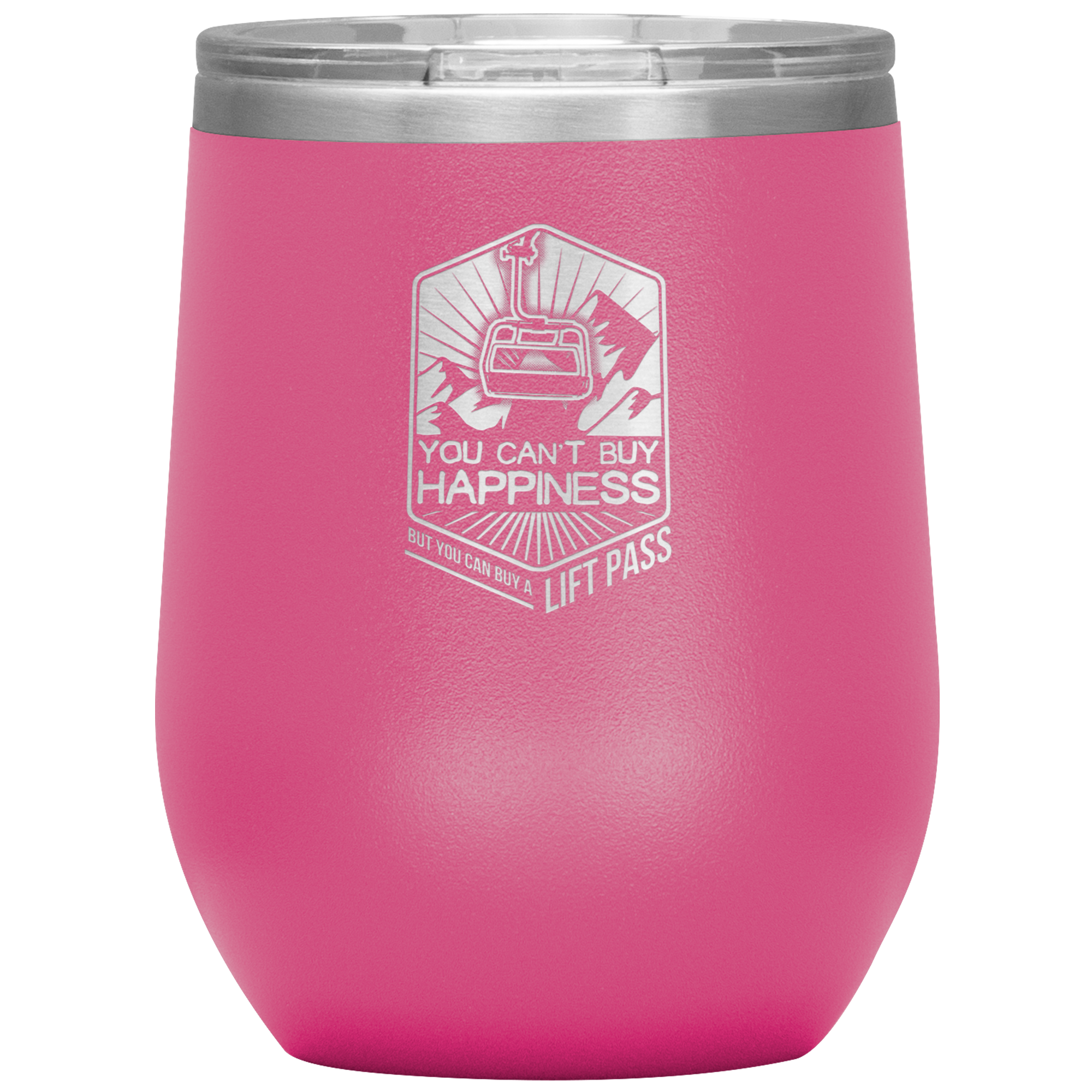 You Can't Buy Happiness But You Can Buy A Lift Pass Wine 12oz Tumbler - Powderaddicts