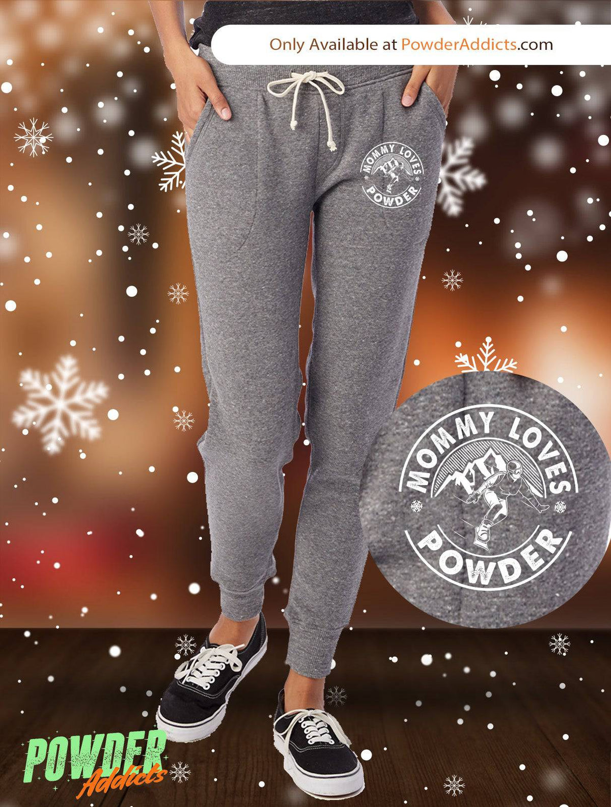 Mommy Loves Powder Women&#39;s Adult Fleece Jogger - Powderaddicts