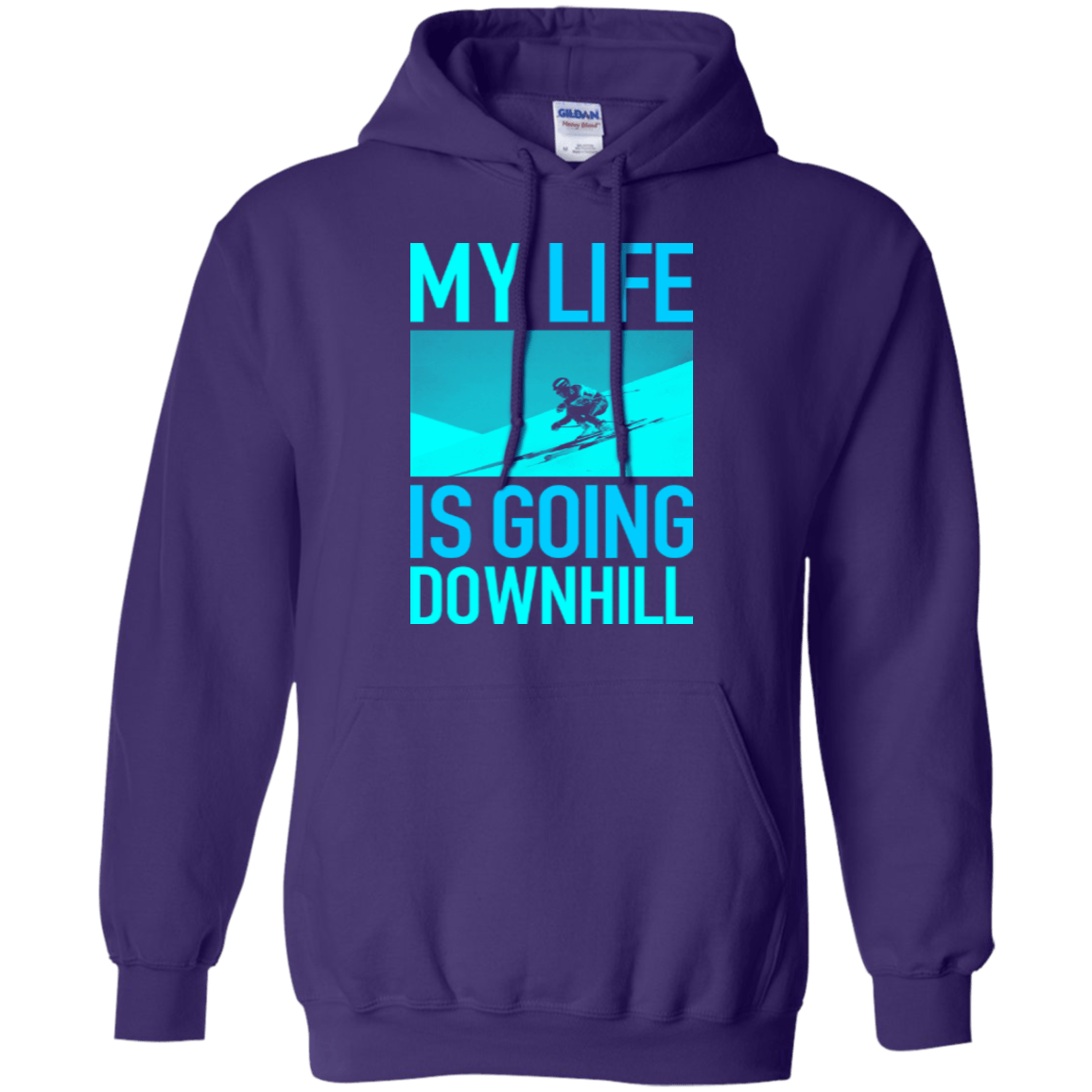 My Life Is Going Downhill Hoodies - Powderaddicts