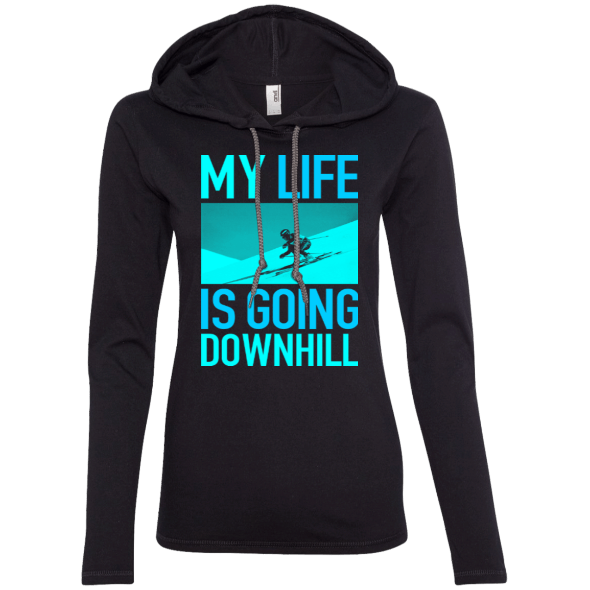 My Life Is Going Downhill Hoodies - Powderaddicts