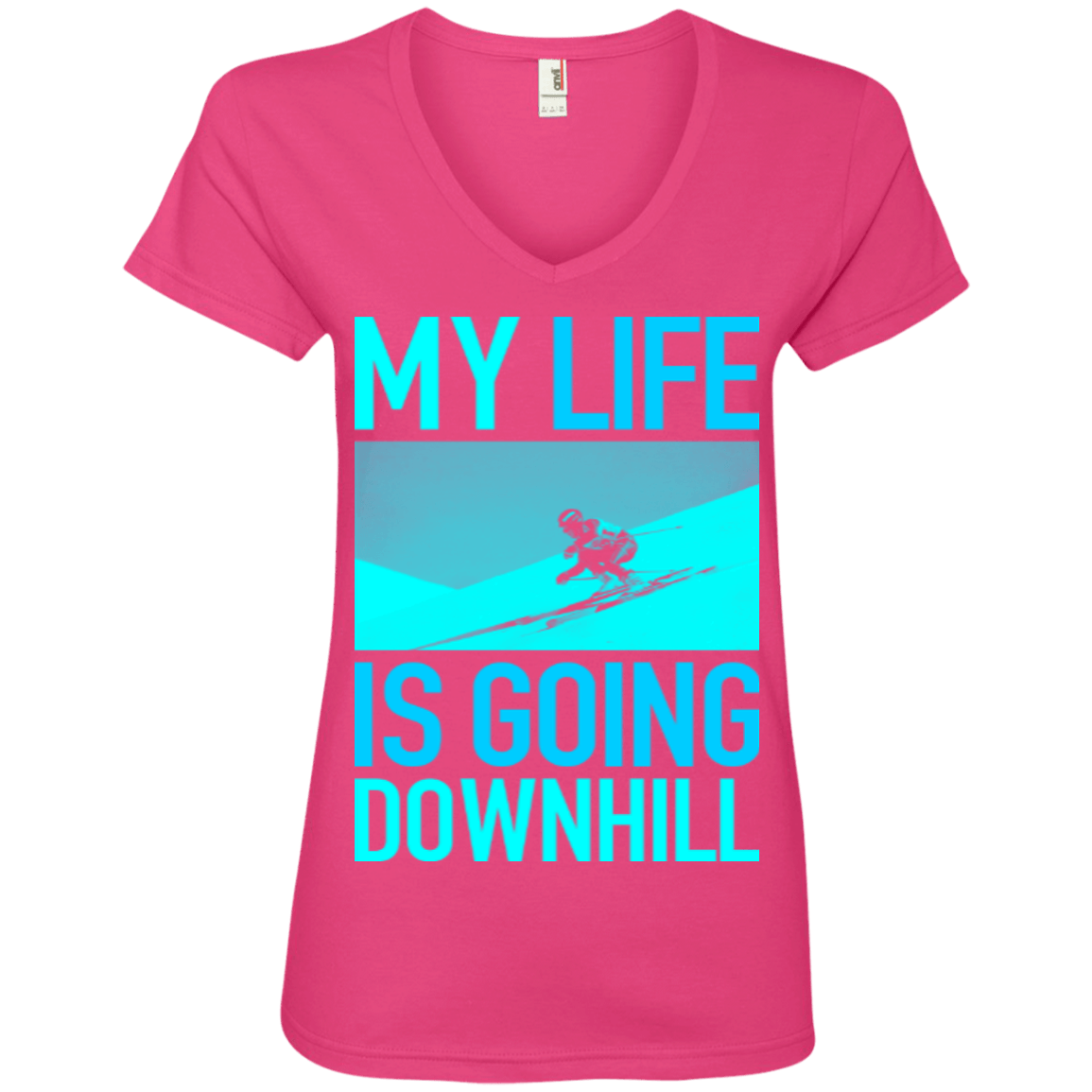 My Life Is Going Downhill Ladies Tees - Powderaddicts