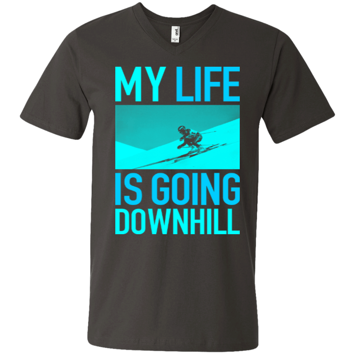 My Life Is Going Downhill Tees - Powderaddicts