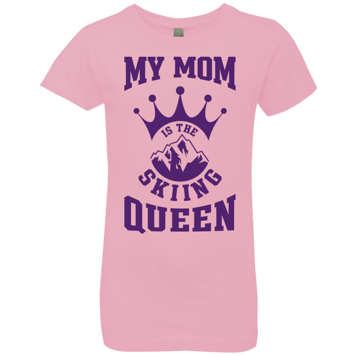 My Mom Is The Skiing Queen Purple Youth Next Level Girls' Princess T-Shirt - Powderaddicts